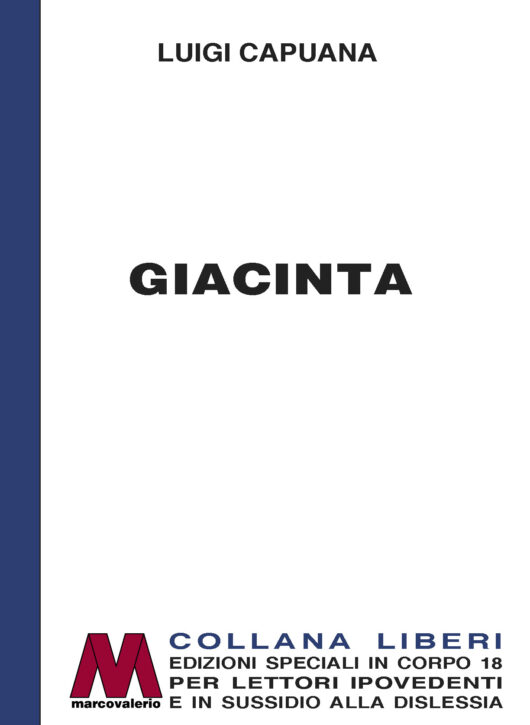 Luigi Capuana<br/>Giacinta<br/>per ipovedenti