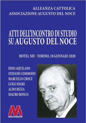 AA.VV. - Atti dell’incontro di studio su Augusto del Noce - Torino, 18 gennaio 2020