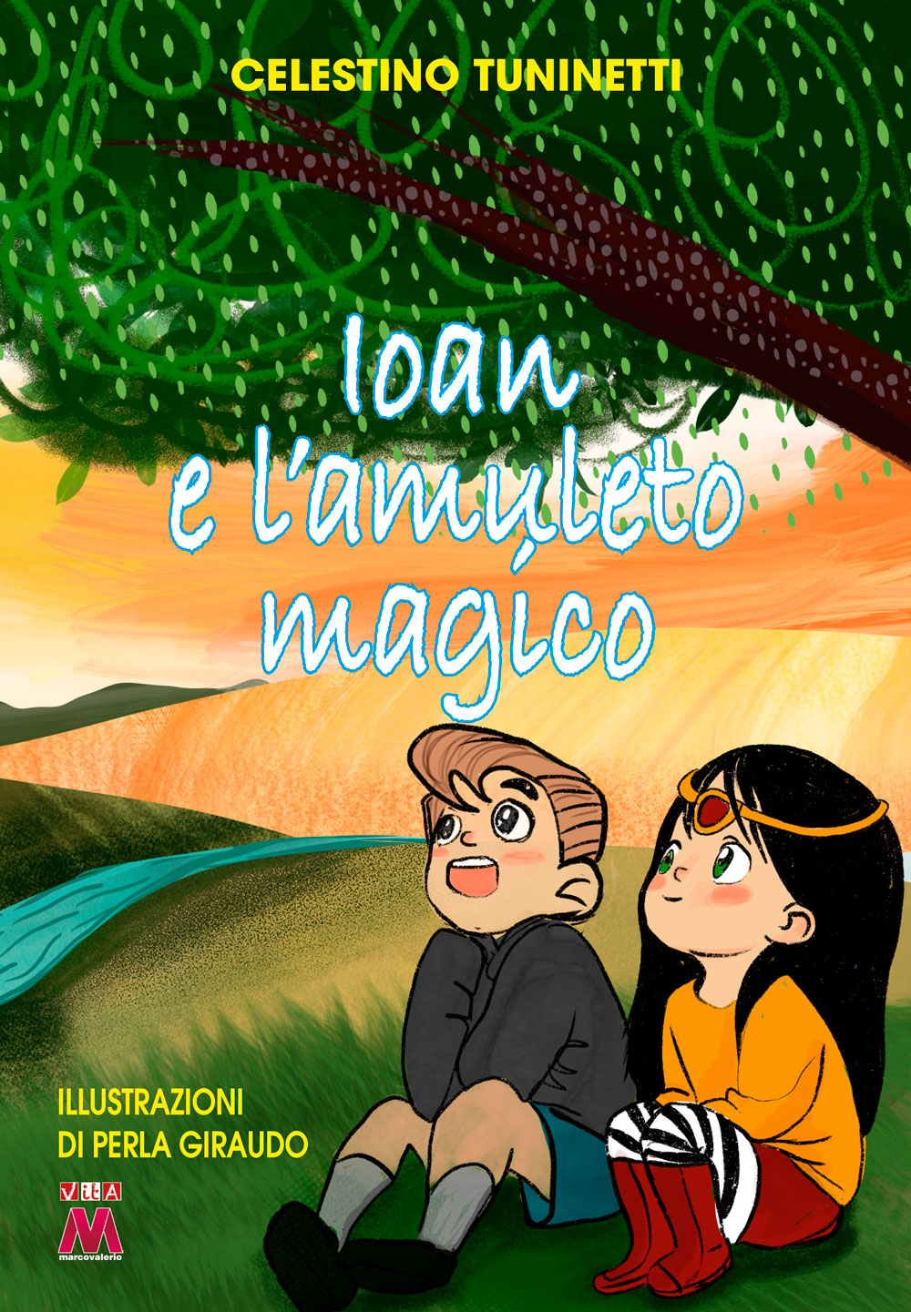 Celestino Tuninetti<br />Ioan e l''amuleto magico