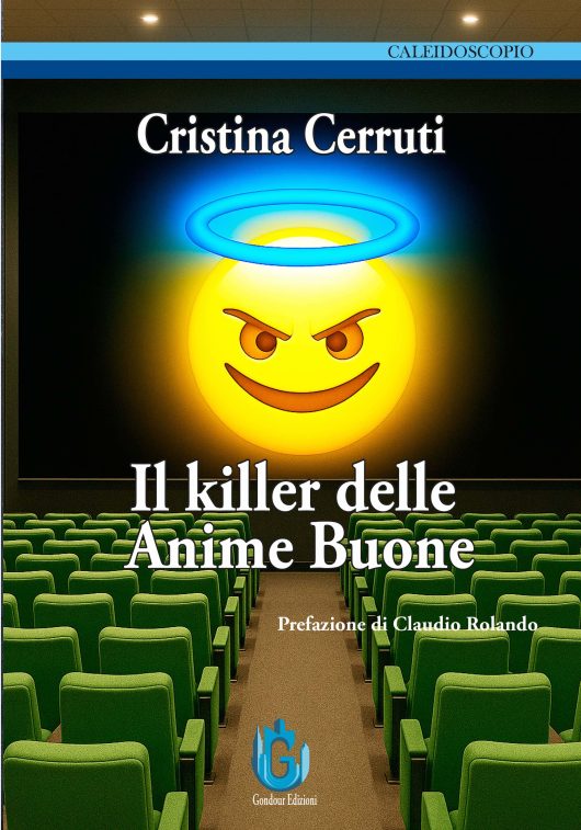 Cristina Cerruti <br />Il killer delle anime buone