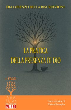 Fra Lorenzo della Risurrezione <br />(Nicola Herman) <br />La pratica della presenza di Dio