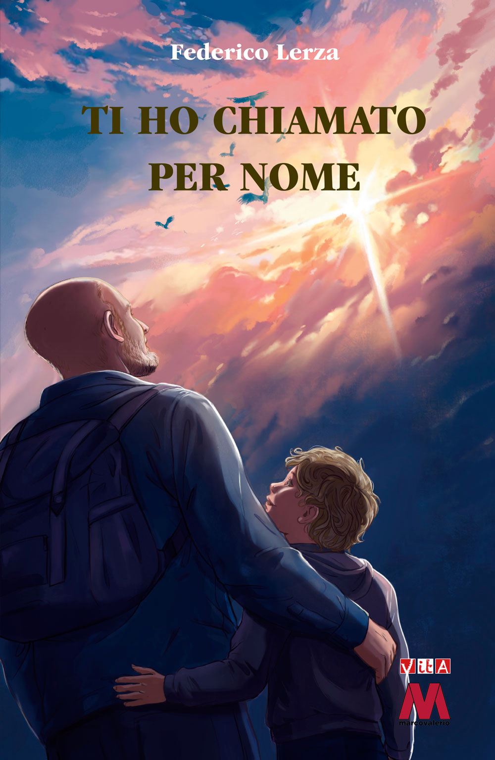 Federico Lerza <br />Ti ho chiamato per nome